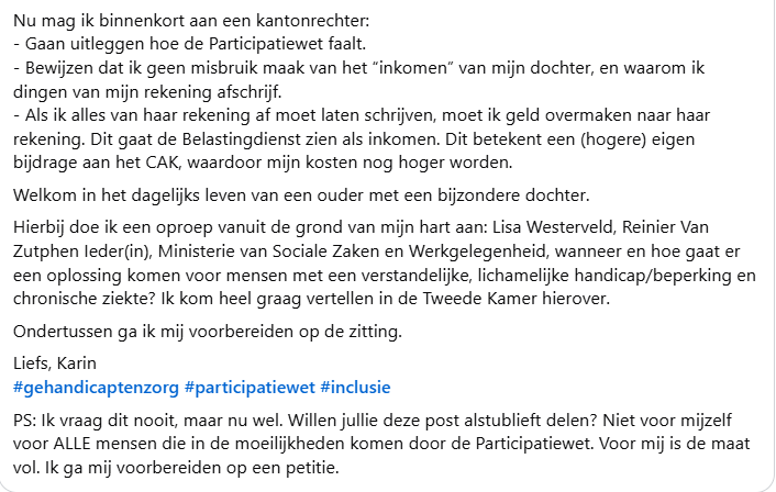 Welkom in mooi Nederland, het land van de doorgeslagen en stupide regels 
facebook.com/photo/?fbid=24…
#gehandicaptenzorg #participatiewet #inclusie

"Hierbij doe ik een oproep vanuit de grond van mijn hart aan: Lisa Westerveld, Reinier Van Zutphen Ieder(in), Ministerie van Sociale