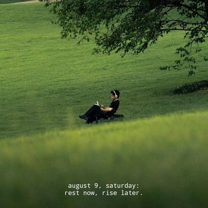 august 9, saturday...