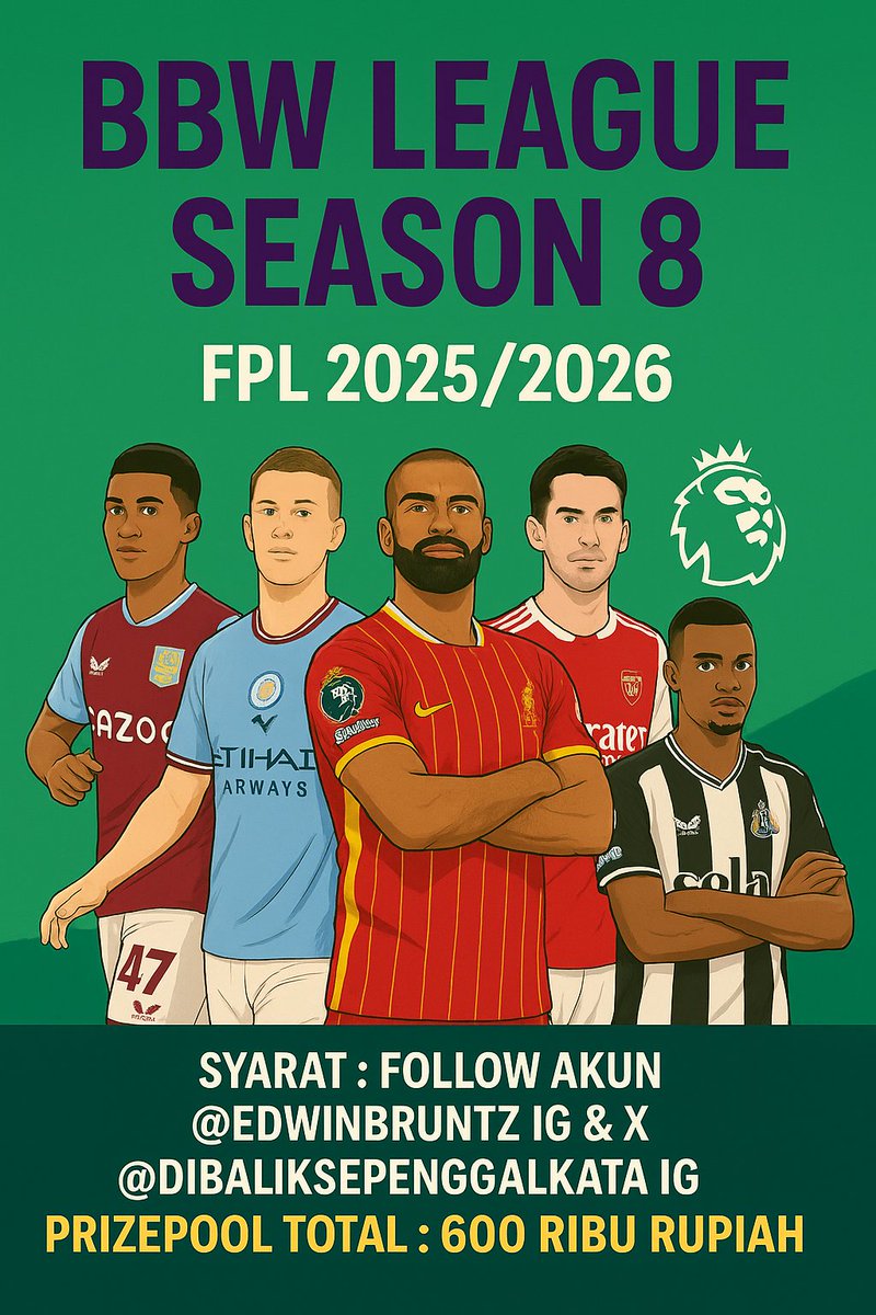Hi FPL Lovers,    

Kembali hadir BBW League Season 8 FPL 2025/2026 Berhadiah total setara 600 ribu Rupiah !!

isi : bit.ly/BBWLEAGUESEASO…
Syarat &amp; Ketentuan ada pada gform

Ajak Temanmu &amp; Selamat Bertanding !!  
cc : <a href="/pisangij01/">FPL Liga Pisangijo</a>

#SalamPanahHijau #fplindonesia #FPLcommunity