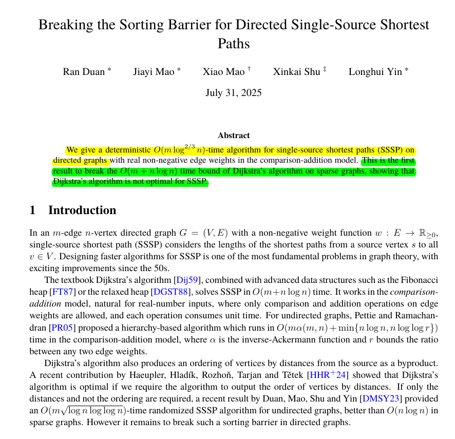 rohanpaul_ai's tweet image. 🇨🇳 A Chinese University just dropped a landmark computer science achievement.
Fastest shortest paths algorithm in 40 years, beating the famous Dijkstra plus Tarjan `n log n` limit by avoiding global sorting and working through a small set of pivot nodes.
The paper shows a…