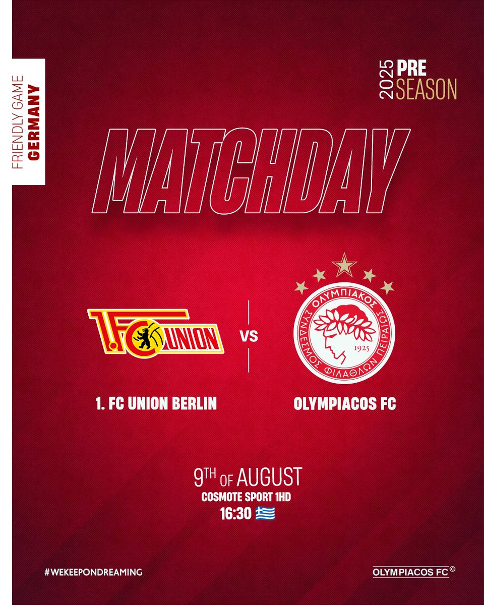 🦁 MATCHDAY 🦁
⚽️ 1. FC Union Berlin vs Olympiacos FC
🏆 Friendly Game
🏟 Germany, 16:30 🇬🇷
📲 #FCUOLY
 
#Olympiacos #PreSeason2025