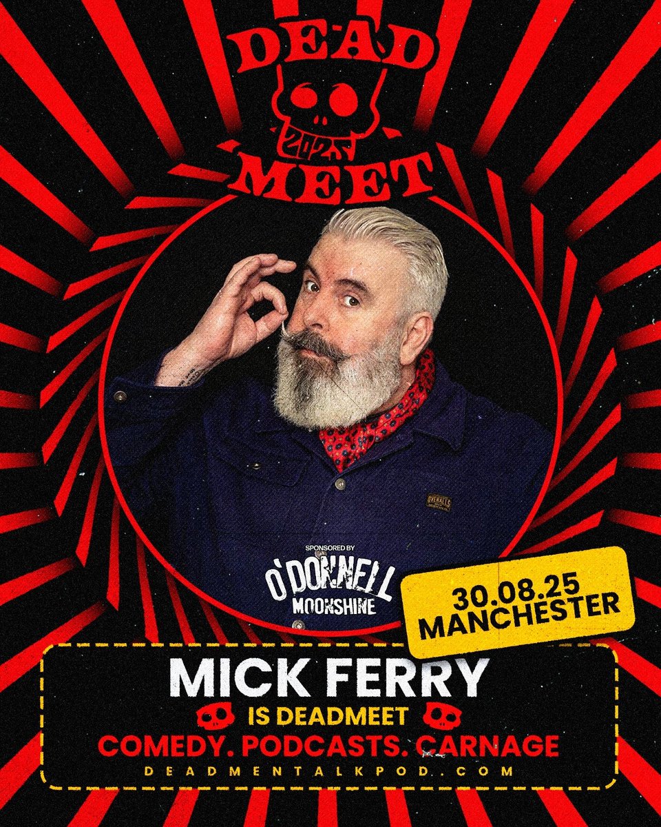 DeadMenTalkPod's tweet photo. 🚨💀 ACT ANNOUNCEMENT💀🚨 

MICK FERRY is #DEADMEET

Down to the final 5% of tickets. Get yours now! https://t.co/PWsmQS9utd