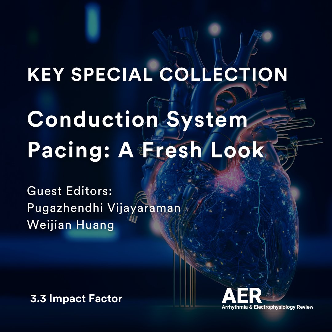 ArrhythmiaAcademy (@arrhythmia_a) on Twitter photo 🌟 New special collection in #AERJournal (NEW #ImpactFactor: 3.3) on conduction system pacing, guest-edited by Dr <a href="/pugazhendh44472/">pugazhendhi vijayaraman</a> and Dr <a href="/MdHuang/">Weijian Huang</a>! 🎉
🔓📚 Access it free here 👉 ow.ly/4jwG50WCbHE
<a href="/BHRSociety/">BHRS</a> #CSP #HBP #LBBAP #EPeeps #CardioEd 🌟 New special collection in #AERJournal (NEW #ImpactFactor: 3.3) on conduction system pacing, guest-edited by Dr <a href="/pugazhendh44472/">pugazhendhi vijayaraman</a> and Dr <a href="/MdHuang/">Weijian Huang</a>! 🎉
🔓📚 Access it free here 👉 ow.ly/4jwG50WCbHE
<a href="/BHRSociety/">BHRS</a> #CSP #HBP #LBBAP #EPeeps #CardioEd