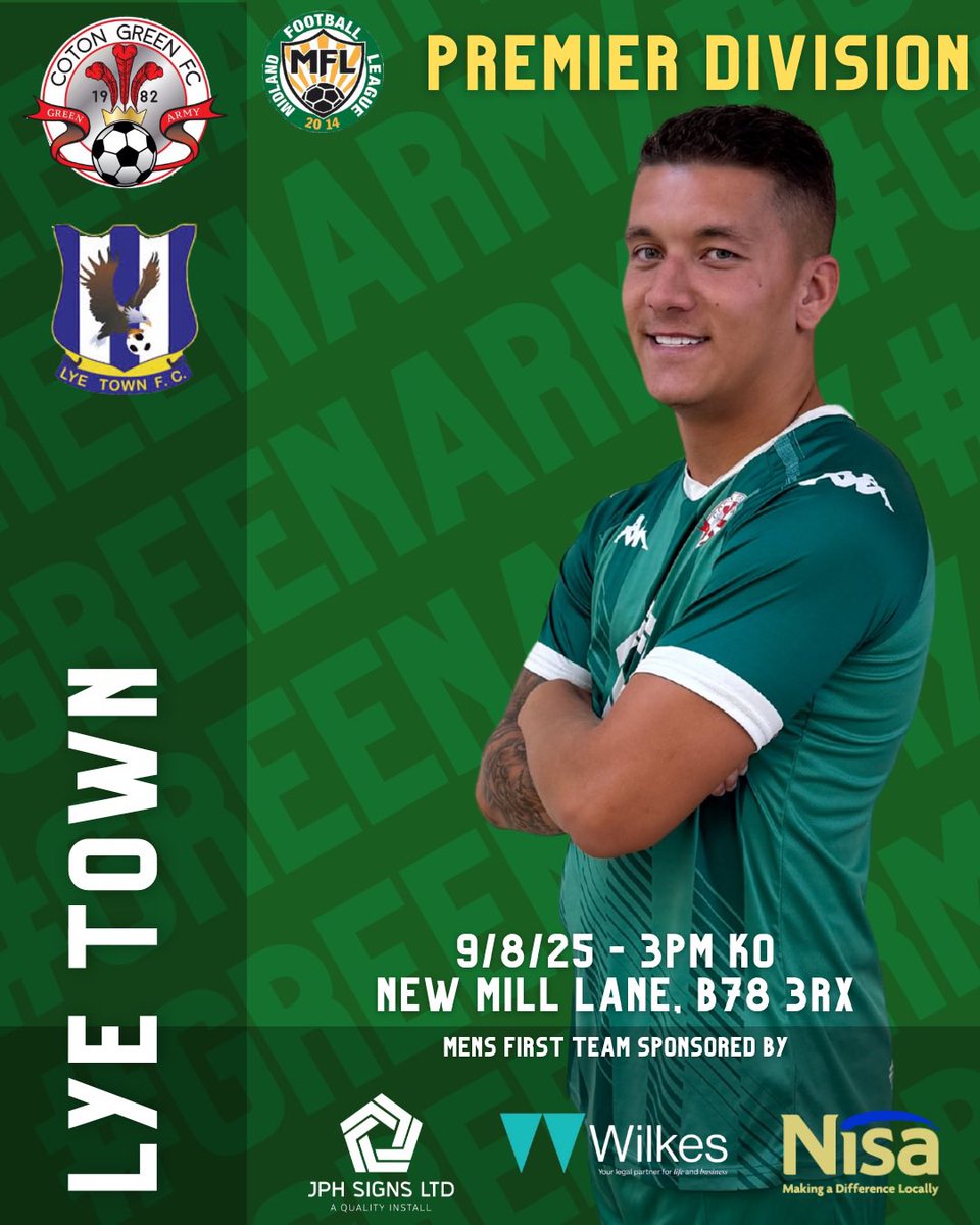 Coton Green FC (@cotongreenfc) on Twitter photo ⚽️ | GAMEDAY
Today we start our league campaign as we welcome <a href="/lyetownfc1930/">Lye Town Football Club</a> to NML
📆 9/8/25
⏰ 3pm
🏟 New Mill Lane, B78 3RX
🏆 MFL Prem
💰£8 Adults / £6 Conc
It’s our first ever game in Step 5, and we can’t wait - get down and support the Green 🙌🏻
🟢⚫️🔴
GreenArmy ⚽️ | GAMEDAY
Today we start our league campaign as we welcome <a href="/lyetownfc1930/">Lye Town Football Club</a> to NML
📆 9/8/25
⏰ 3pm
🏟 New Mill Lane, B78 3RX
🏆 MFL Prem
💰£8 Adults / £6 Conc
It’s our first ever game in Step 5, and we can’t wait - get down and support the Green 🙌🏻
🟢⚫️🔴
GreenArmy