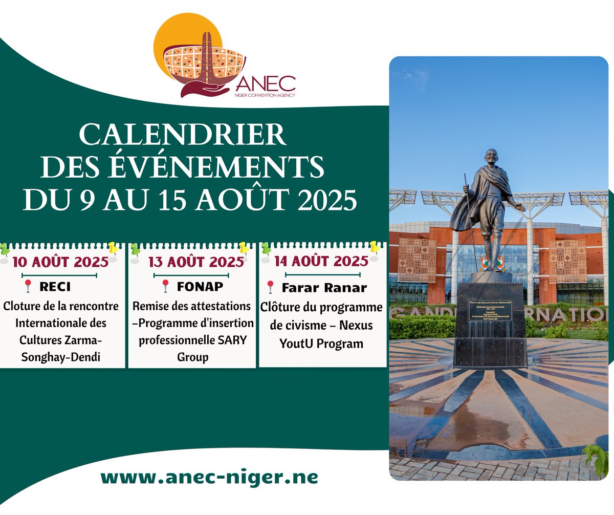 Calendrier des événements à #Niamey, pour la semaine du 9 au 15 Août  2025.
#destinationniger 
#Niger