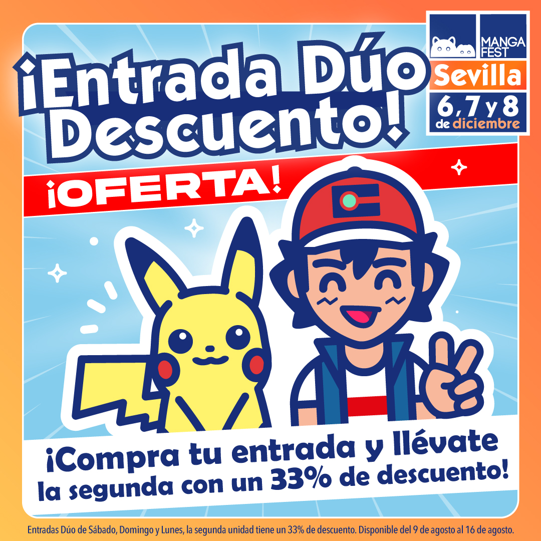 Mangafest (@mangafest) on Twitter photo Se acaba el Tramo 2... 🔥 ¡PERO LLEGA LA ENTRADA DÚO! 🔥
Con esta entrada, ¡tu acompañante tiene un 33% de descuento! Sí, sí, 33...
¡Hazte ya con tu entrada Dúo de Sábado, Domingo o Lunes! Y recuerda, las dos personas que hacen uso de la entrada deben entrar en el evento AL Se acaba el Tramo 2... 🔥 ¡PERO LLEGA LA ENTRADA DÚO! 🔥
Con esta entrada, ¡tu acompañante tiene un 33% de descuento! Sí, sí, 33...
¡Hazte ya con tu entrada Dúo de Sábado, Domingo o Lunes! Y recuerda, las dos personas que hacen uso de la entrada deben entrar en el evento AL