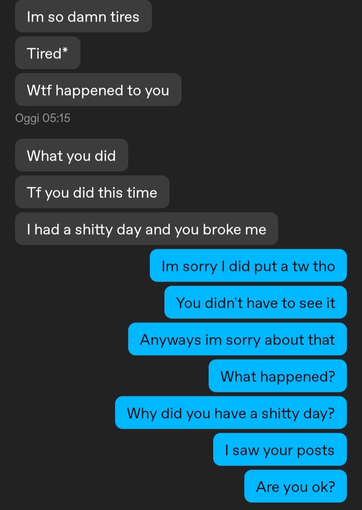 WTHCH4RLS's tweet photo. Sorry man didn't know that me posting a vent to get smthing off my chest (that you didn't have to see btw bc i did put a clear trigger warning at the start to prevent from anyone getting triggered) annoyed you, i'll make sure to die inside next time<3!!
#holyfuckinshyt https://t.co/xCXzxU417u