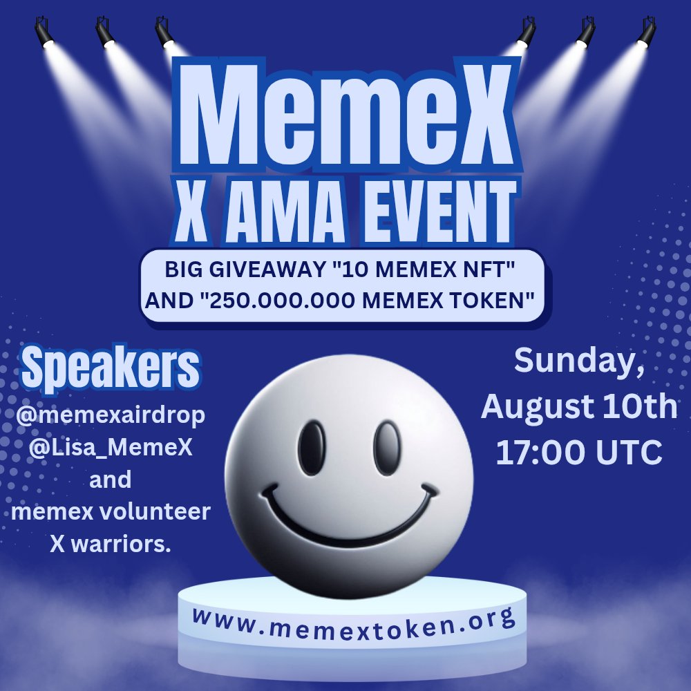 🚀 MemeX X AMA EVENT is coming!
🎁 Huge Giveaway:
🔹 10 MemeX NFTs
🔹 250,000,000 MemeX Tokens

📌 Topics
✨ MemeX progress
🆕 New features
📊 Completed &amp; upcoming projects
💱 CEX deposit process updates

🎤 Speakers: <a href="/memexairdrop/">MemeX 😊</a> &amp; <a href="/Lisa_MemeX/">MemeX Lisa</a> and MemeX volunteer X warriors

📅