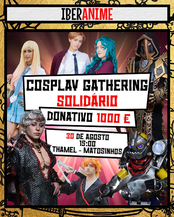 Cosplay Gathering Solidário em Matosinhos: 500 Cosplayers, uma causa solidária, uma comunidade unida
Por: oRegiões
...
Depois do enorme sucesso do Cosplay Gathering realizado no Parque das Nações, em Lisboa, no ano passado, o Iberanime volta a juntar a comunidade para ...