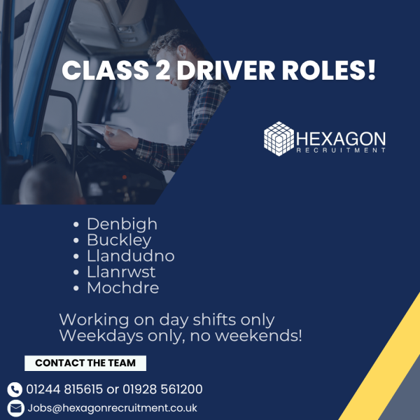 Looking for new opportunities? We're recruiting for Class 2 Drivers in Buckley, Denbigh, Mochdre, Llandudno, and Llanrwst!