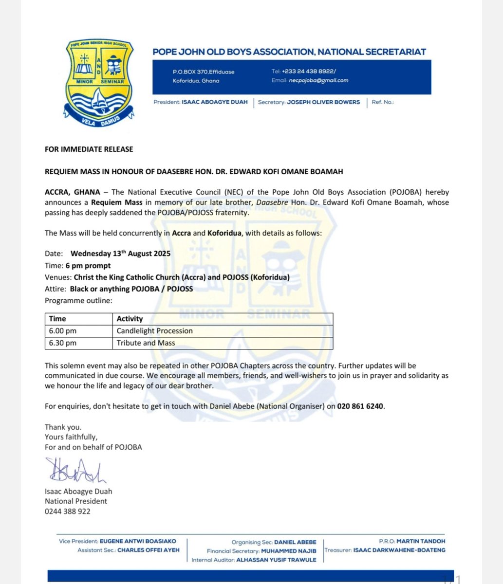PUBLIC ANNOUNCEMENT 📣

POJOBA requiem mass in honour of Daasebre('94/96) Dr(Med)Omane Boamah.

📍Christ The King Catholic Church - Cantonments
⏰️ 6:30 PM

All POJOBA are encouraged to attend