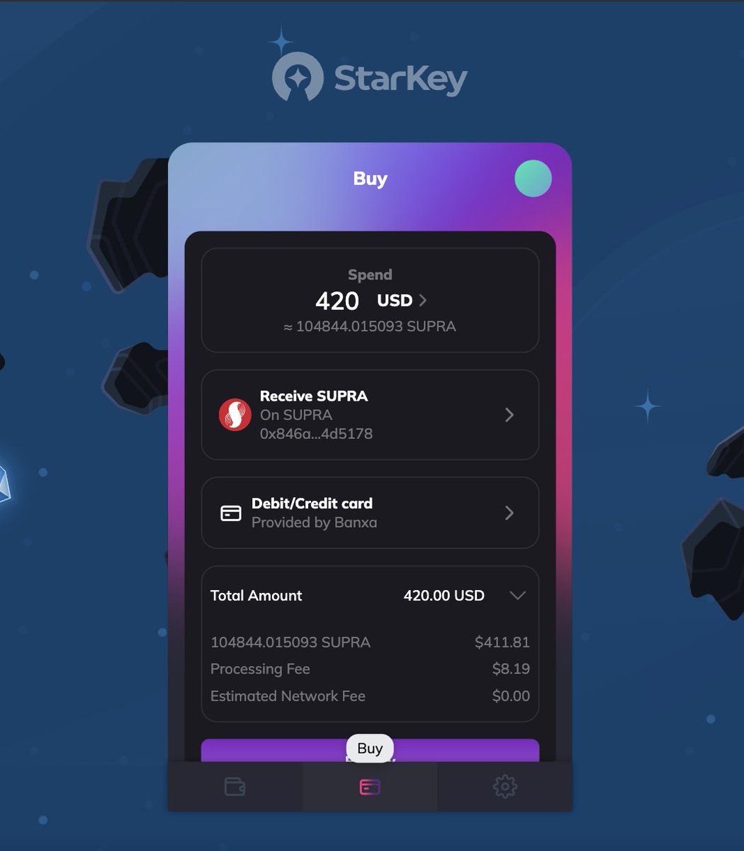 To try the fiat onramp for $SUPRA now,  just click the buy button at the bottom of your StarKey browser extension wallet and follow the steps.