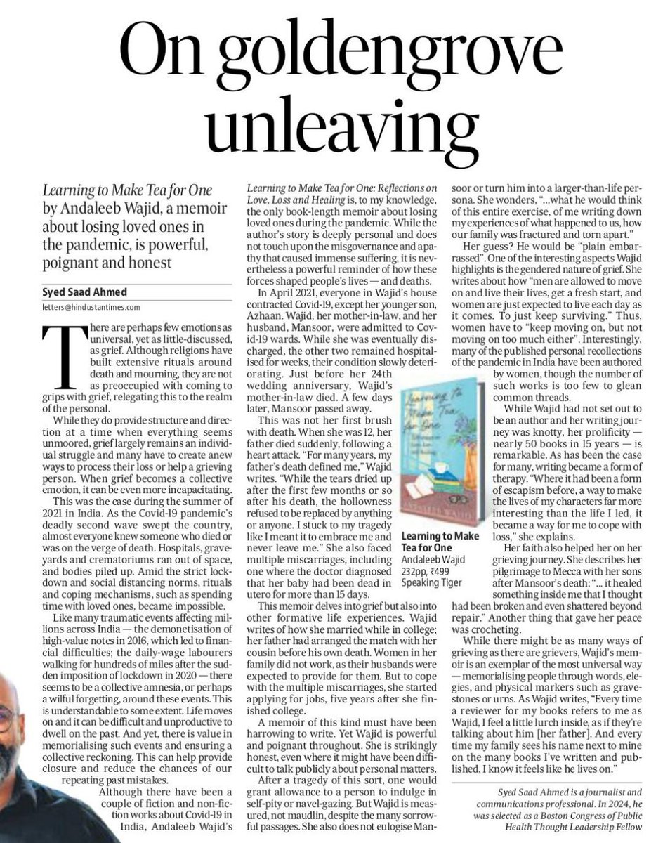 I loved <a href="/andaleebwajid/">عندلیب Andaleeb</a>'s memoir 'Learning to Make Tea for One', published by <a href="/speakingtiger14/">Speaking Tiger</a>. She writes so beautifully and simply about a topic as thorny as grief.  

Here is my review in <a href="/htTweets/">Hindustan Times</a>