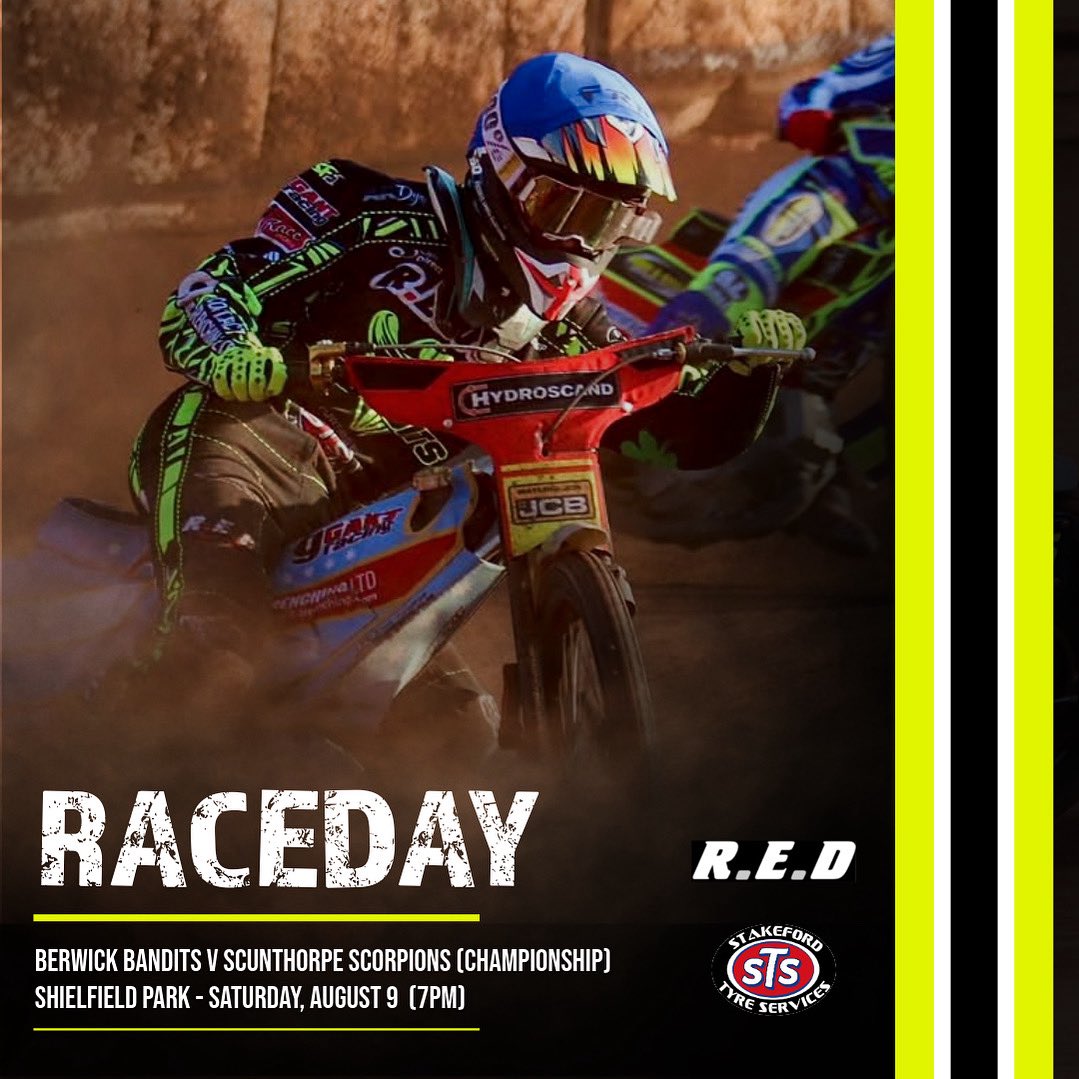 𝗥𝗮𝗰𝗲𝗱𝗮𝘆 🤠

Your R.E.D Bandits face Scunthorpe this evening in the Cab Direct Championship (7pm) at Shielfield Park looking to overturn a 10-point deficit to claim the bonus point.

🎟️ berwickspeedway.com/tickets
📺 tv.berwickspeedway.com

Powered by Stakeford Tyres Ltd