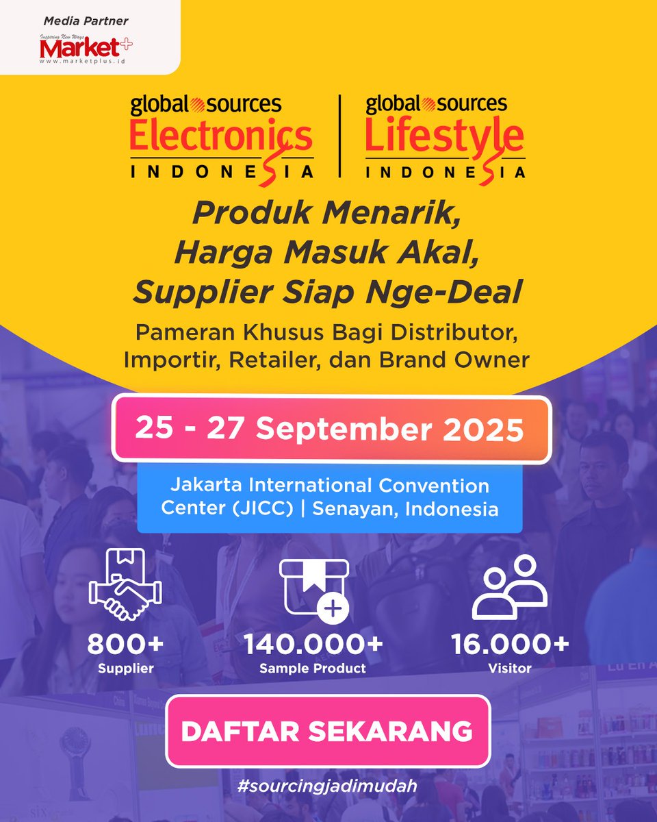 Pameran bisnis terbesar tahun ini siap digelar!
📅 25–27 September 2025
📍 JICC Senayan, Jakarta

✅ 800+ Supplier Terverifikasi
✅ 140.000+ Produk Unggulan
✅ 3 Hari Penuh Peluang Bisnis

🎟 Daftar GRATIS sekarang:s.id/gsi-marketplus…