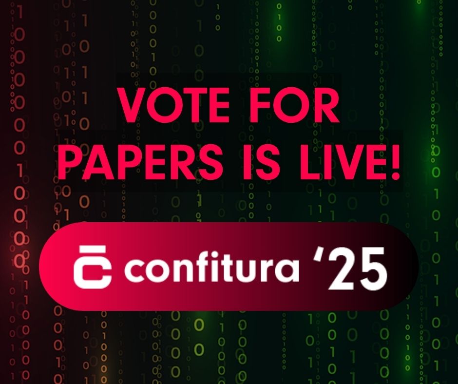 VOTE. FOR. PAPERS. IS. LIVE.
Pick your heroes → app.confitura.pl/vote-for-papers
Voting ends Aug 15. Start the hype, share the link🗳️

#Confitura2025 #V4P