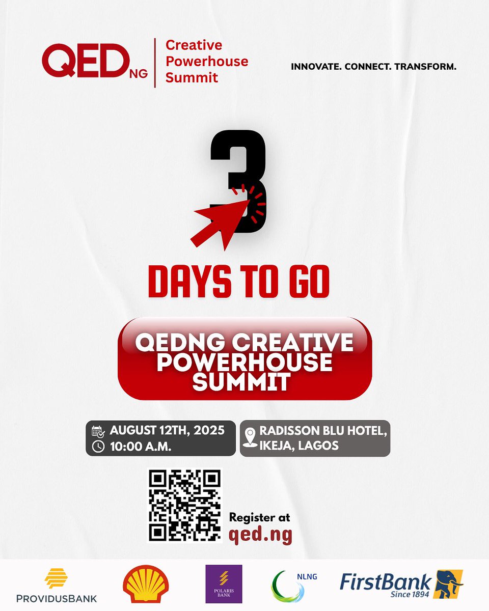 3 DAYS TO GO!

The QEDNG Creative Powerhouse Summit is almost here — and so is your chance to be part of history.

Click the link in bio to register.

Date: Tuesday, August 12, 2025
Venue: Radisson Blu Hotel, Ikeja, Lagos
Time: 10:00 a.m.

For more information, please send an