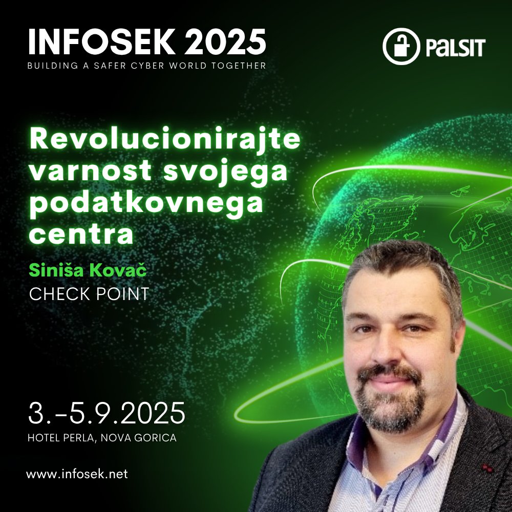 🔐 Revolucionirajte varnost svojega podatkovnega centra

Ste pripravljeni postaviti nove varnostne standarde za svoje digitalno okolje?

Na konferenci INFOSEK 2025 bo Siniša Kovač iz CHECK POINT razkril, kako lahko z najsodobnejšimi rešitvami Check Point dvignete varnost