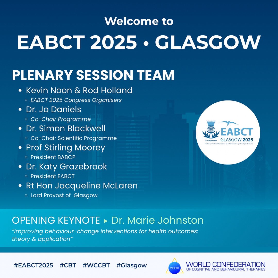 EABCT 2025 in Glasgow is just weeks away! The incredible plenary session will involve individuals key to organizing and leading this conference. Visit EABCT.eu to learn more and register for four days of cutting-edge CBT and world-class networking in Scotland.
