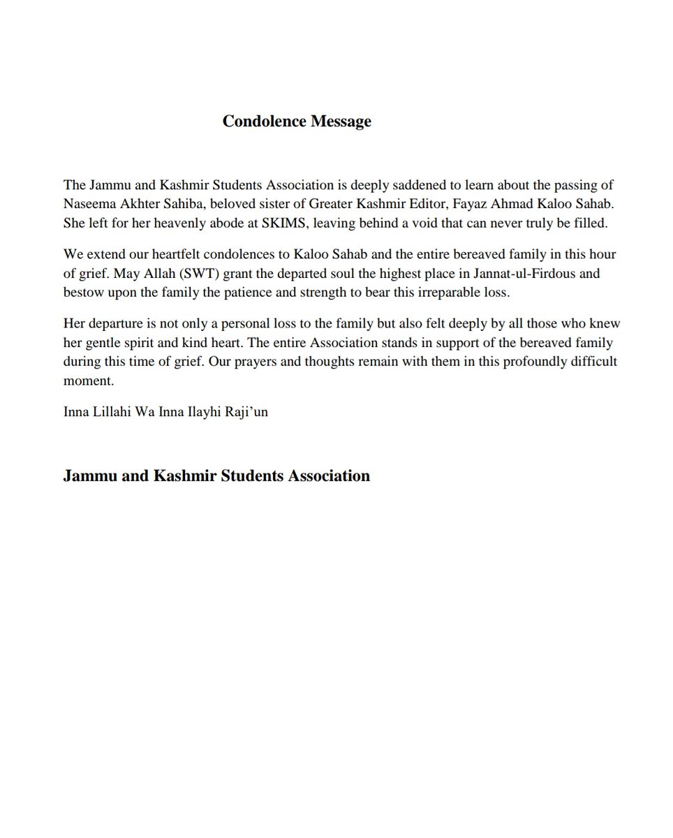 J&K Students Association (@jkstudentsasso) on Twitter photo Jammu & Kashmir Students Association expressed Condolences on the passing of Naseema Akhter Ji, beloved sister of Greater Kashmir Editor Fayaz Ahmad Kaloo Sb. The entire Association stands in support of the bereaved family during this time of grief.
<a href="/GreaterKashmir/">Greater Kashmir</a> <a href="/kashmiruzma/">Kashmir Uzma</a> Jammu & Kashmir Students Association expressed Condolences on the passing of Naseema Akhter Ji, beloved sister of Greater Kashmir Editor Fayaz Ahmad Kaloo Sb. The entire Association stands in support of the bereaved family during this time of grief.
<a href="/GreaterKashmir/">Greater Kashmir</a> <a href="/kashmiruzma/">Kashmir Uzma</a>