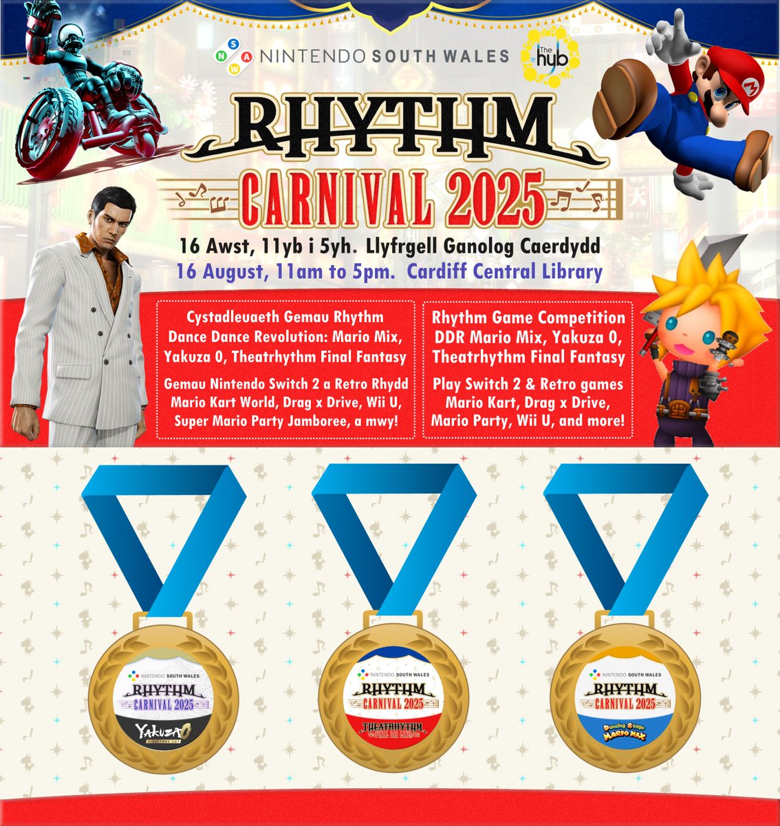 Nintendo South Wales (@nintendo_sw) on Twitter photo 🎼🎵 Groove your way to a Gold Medal at NSW Rhythm Festival. Free #Cardiff event <a href="/cardiff_hub/">Cardiff Central Library Hub</a> on Sat, 16 Aug. 11am-5pm
🔹 Rhythm Game Contests
- Yakuza 0
- Theatrhythm Final Bar Line
- DDR Mario Mix
🔹 Drag x Drive Showcase
🔸 Switch 2 & Retro free play
fb.me/e/3m7UTsAM4 🎼🎵 Groove your way to a Gold Medal at NSW Rhythm Festival. Free #Cardiff event <a href="/cardiff_hub/">Cardiff Central Library Hub</a> on Sat, 16 Aug. 11am-5pm
🔹 Rhythm Game Contests
- Yakuza 0
- Theatrhythm Final Bar Line
- DDR Mario Mix
🔹 Drag x Drive Showcase
🔸 Switch 2 & Retro free play
fb.me/e/3m7UTsAM4