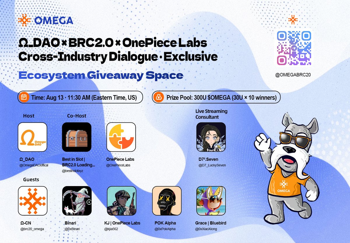 Ω_DAO (@omegadaooffical) on Twitter photo 🎙️ Ω_DAO × BRC2.0 × OnePiece Labs
Cross-Industry Dialogue · Exclusive Ecosystem Giveaway Space 🔥
🗓 Time: Aug 13 · 11:30 AM (Eastern Time, US)
💰 Prize Pool: 300U $OMEGA (30U × 10 winners)
How to Participate
1️⃣ Follow <a href="/OmegaDAOoffical/">Ω_DAO</a> <a href="/bestinslotxyz/">Best in Slot | BRC2.0 Loading... ⏳</a> <a href="/OnePieceLabs/">OnePiece Labs</a>
2️⃣ Like + Rt + 🎙️ Ω_DAO × BRC2.0 × OnePiece Labs
Cross-Industry Dialogue · Exclusive Ecosystem Giveaway Space 🔥
🗓 Time: Aug 13 · 11:30 AM (Eastern Time, US)
💰 Prize Pool: 300U $OMEGA (30U × 10 winners)
How to Participate
1️⃣ Follow <a href="/OmegaDAOoffical/">Ω_DAO</a> <a href="/bestinslotxyz/">Best in Slot | BRC2.0 Loading... ⏳</a> <a href="/OnePieceLabs/">OnePiece Labs</a>
2️⃣ Like + Rt +