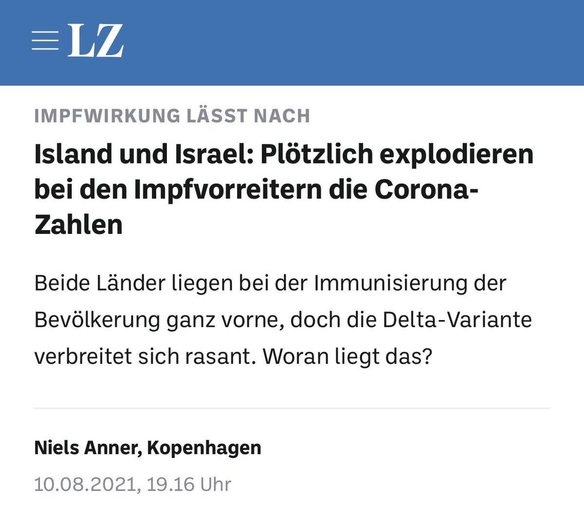 "Beide Länder liegen bei der Immunisierung der Bevölkerung ganz vorne, doch die Delta-Variante verbreitet sich rasant. Woran liegt das?"

#RichtigErinnern August 2021