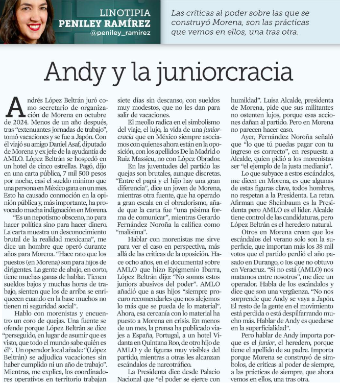 leogomeznavas's tweet photo. Andy y la juniorcracia, por Peniley Ramírez @peniley_ramirez en @Reforma:
Andrés López Beltrán juró como secretario de organización de Morena en octubre de 2024. Menos de un año después, tras "extenuantes jornadas de trabajo", tomó vacaciones y se fue a Japón. Con él viajó https://t.co/2uvgbdtKQY