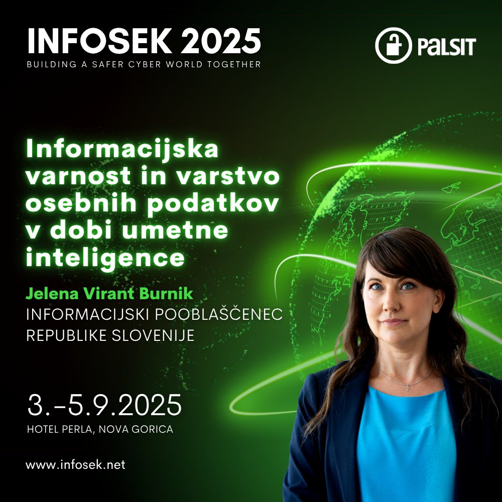 🧠 Umetna inteligenca odpira vrata prihodnosti – a kdo drži ključ do varnosti?

AI prinaša hitrost, učinkovitost in tudi nevarnosti:
🎭 globoke ponaredke,
🎯 sofisticirane phishing napade,
⚠️ in nove oblike zlorabe osebnih podatkov.

Na konferenci INFOSEK 2025 bo Jelena Virant