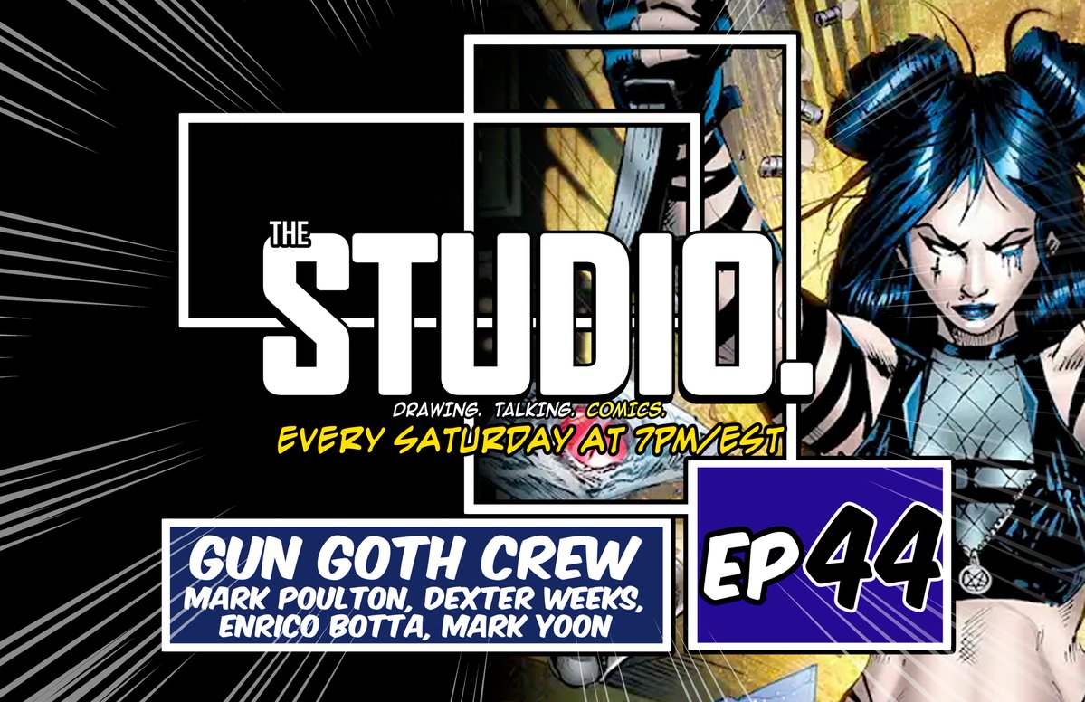 The DON. (Omega Mission/late 2025!) (@dondrawsstuff) on Twitter photo Tonight's the night we find out WHY Gun Goth is the "hot topic" on EP 44 of <a href="/TheStudioYTShow/">The STUDIO.</a> !!!
7PM/eastern we go LIVE with <a href="/MarkYoonYT/">Mark Yoon</a> <a href="/KoniWaves/">Mark Poulton 👑</a> <a href="/dexter_art/">Dexter Weeks</a> and <a href="/enricobotta/">Enrico Botta</a>
<a href="/Ananasi01/">James D Lee</a>
<a href="/MarcusKelligrew/">Marcus Kelligrew Available to draw comics</a>
<a href="/Haldir6480/">haldir6480</a>
<a href="/DuckBaconGraph/">Duck Bacon Graphics</a>
<a href="/SeclusionStudio/">John Epple</a>
<a href="/SpareTank/">Tank Ferret 🏴☠️</a> Tonight's the night we find out WHY Gun Goth is the "hot topic" on EP 44 of <a href="/TheStudioYTShow/">The STUDIO.</a> !!!
7PM/eastern we go LIVE with <a href="/MarkYoonYT/">Mark Yoon</a> <a href="/KoniWaves/">Mark Poulton 👑</a> <a href="/dexter_art/">Dexter Weeks</a> and <a href="/enricobotta/">Enrico Botta</a>
<a href="/Ananasi01/">James D Lee</a>
<a href="/MarcusKelligrew/">Marcus Kelligrew Available to draw comics</a>
<a href="/Haldir6480/">haldir6480</a>
<a href="/DuckBaconGraph/">Duck Bacon Graphics</a>
<a href="/SeclusionStudio/">John Epple</a>
<a href="/SpareTank/">Tank Ferret 🏴☠️</a>