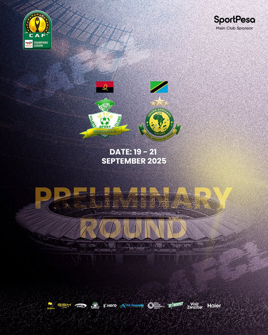 Young Africans SC tutakutana na Wiliete Benguela SC kutoka Angola kwenye mchezo wa hatua ya awali ya Klabu Bingwa Barani Afrika kati ya tarehe 19-21 Mwezi wa 09, 2025. #CAFCL 

#TimuYaWananchi 
#DaimaMbeleNyumaMwiko