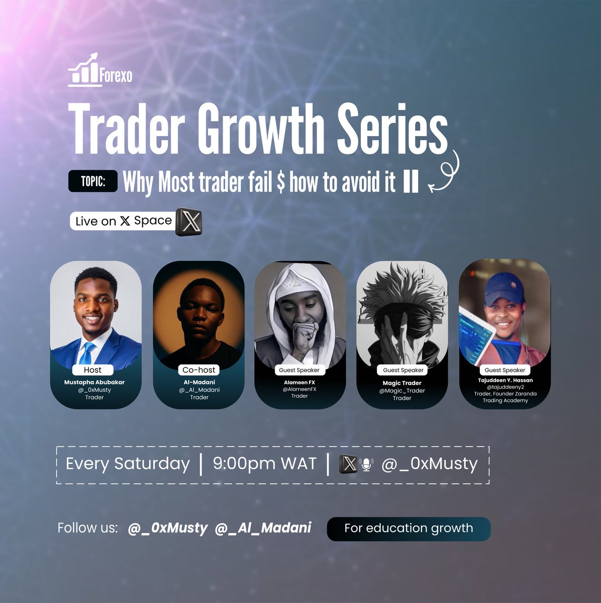 Forexo ๐ (@_0xmusty) on Twitter photo Our Weekly Twitter Space is LIVE soon!
Topic: Why Most Traders Fail & How to avoid it II
With our amazing speakers
<a href="/AlameeenFx/">AlameenFx</a>
<a href="/Magic__trader_/">๐ด๐จ๐ฎ๐ฐ๐ช ๐ป๐น๐จ๐ซ๐ฌ๐น</a>
<a href="/tajuddeeny2/">Tajuddeen Y Hassan</a>
Host: <a href="/_0xmusty/">Forexo ๐</a>
Co-host: <a href="/_Al_Madani_/">แดส- แดแดแด
แดษดษช</a>
๐๏ธ Date - 9 August, 2025 ๐ Time - 9:00pm
Weโre building a strong trading Our Weekly Twitter Space is LIVE soon!
Topic: Why Most Traders Fail & How to avoid it II
With our amazing speakers
<a href="/AlameeenFx/">AlameenFx</a>
<a href="/Magic__trader_/">๐ด๐จ๐ฎ๐ฐ๐ช ๐ป๐น๐จ๐ซ๐ฌ๐น</a>
<a href="/tajuddeeny2/">Tajuddeen Y Hassan</a>
Host: <a href="/_0xmusty/">Forexo ๐</a>
Co-host: <a href="/_Al_Madani_/">แดส- แดแดแด
แดษดษช</a>
๐๏ธ Date - 9 August, 2025 ๐ Time - 9:00pm
Weโre building a strong trading