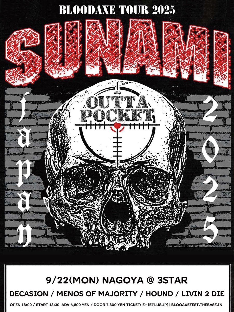 hound_nagoya's tweet photo. NEXT↓

2025.09.22(Mon)
@3star_imaike 

@BloodaxeFest tour2025
SUNAMI × OUTT A POCKET

DECASION
MENOS OF MAJORITY
LIVIN TO DIE
HOUND

HOUND久々のライブはこちら！
チケットの取り置きはDMorリプライにてお気軽にどうぞ！ https://t.co/G9gpH7Cocn