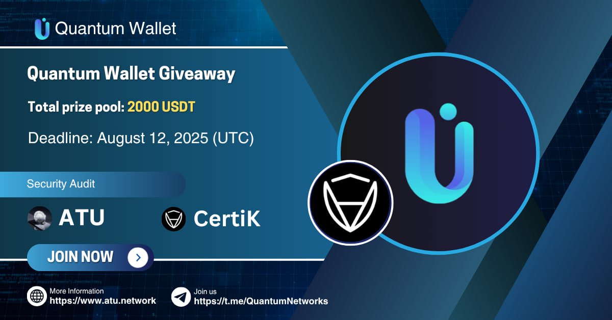 🎉 Quantum Wallet Giveaway Open! A total prize pool of 2,000 USDT is waiting for you to win.

💰 200 lucky users will share 2,000 USDT

📌 Steps to Participate
1️⃣ Follow <a href="/Quantum_ATS/">Quantum_Network</a>
2️⃣ Retweet the following tweet 
x.com/Quantum_ATS/st…
3️⃣ Click "User Rating" on CertiK (link
