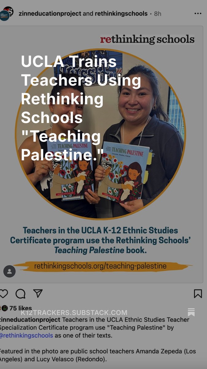 UCLA Trains Teachers Using Rethinking Schools "Teaching Palestine."  

open.substack.com/pub/k12tracker…