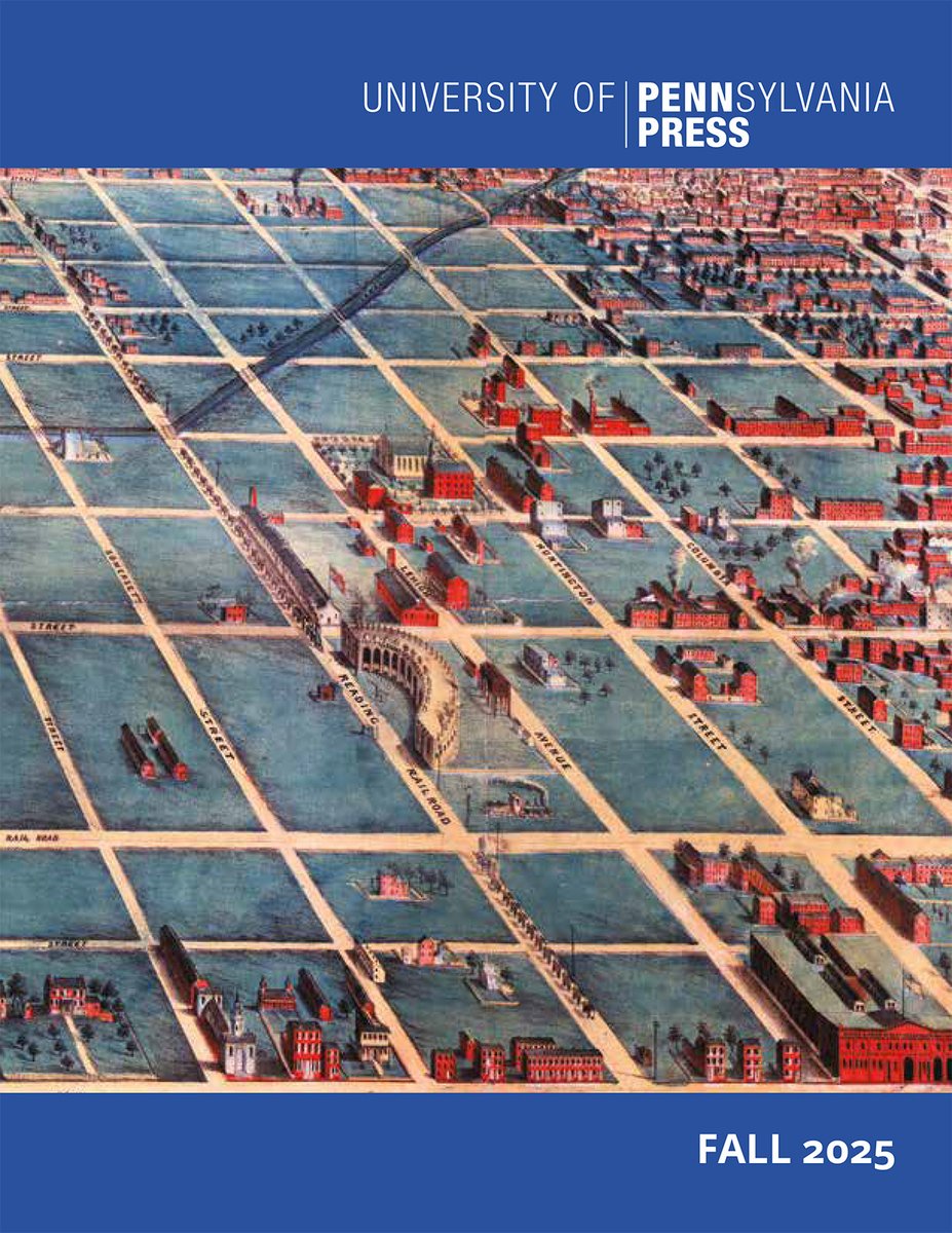 Penn Press's Fall 2025 catalog is here! Learn more about the great books we have coming this season in subjects like American history, medieval &amp; early modern studies, Jewish studies, anthropology, human rights, African American studies, and beyond! mailchi.mp/pennpress/fall…