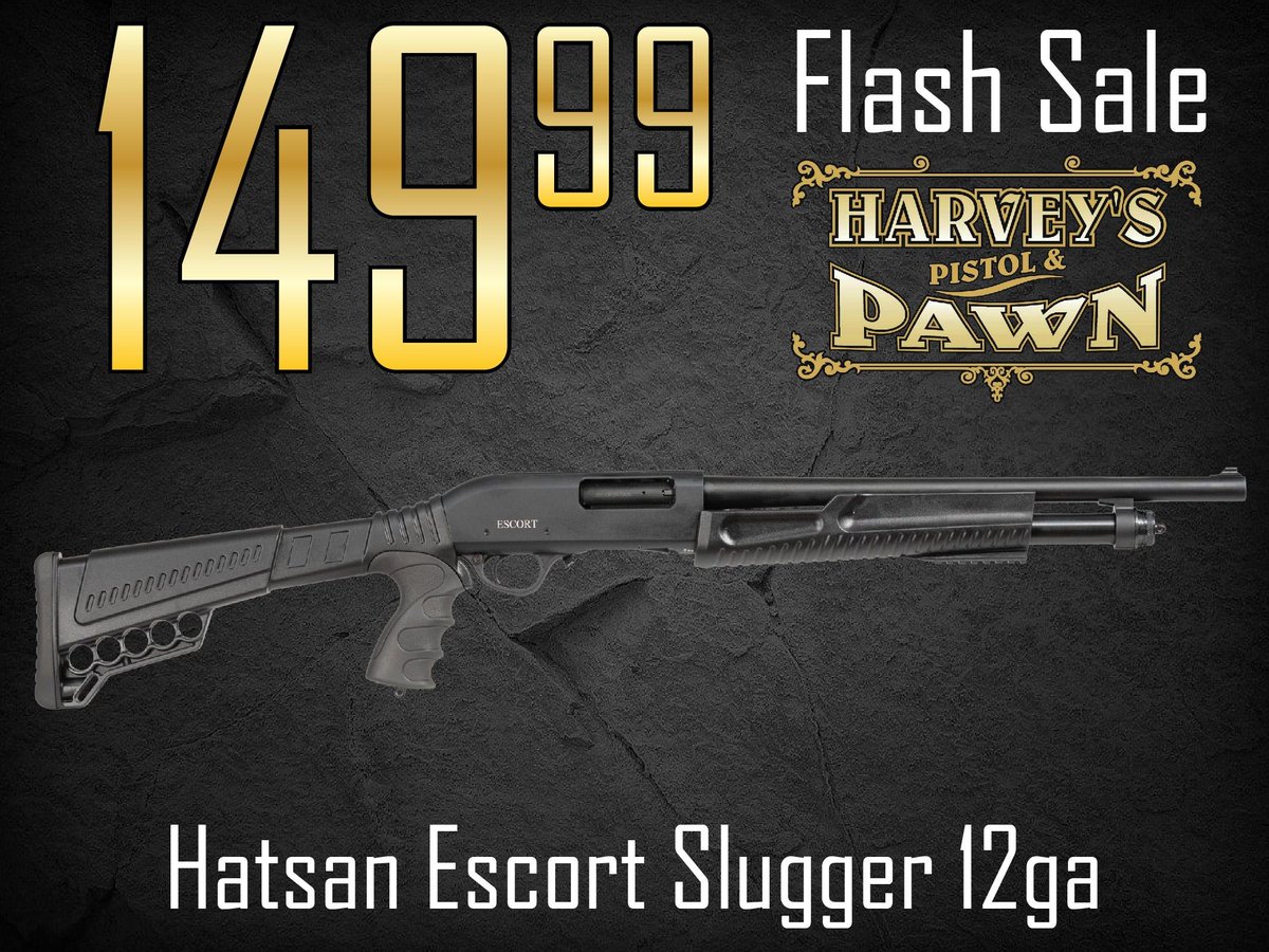 harveyspistols's tweet photo. $35 Lays It Away! Hatsan Escort Slugger 12ga - Flash Sale 08/09/25

https://t.co/4be9I27ofJ

Only While Supplies Last!!  $149.99 for a Hatsan Escort Slugger 12ga.

Remember our Marriage-Saver (TM) 10% Down, 10-payment Layaway Plan is available for $10 additional!  We will ship this shotgun to your local dealer for $50.

Call us at 865.851.6100 or email your request at harveysauctions@fastmail.com before they're gone...  or just Come See Us!  Thanks for your business and good luck!  :D  ~Harvey

Please like and share our X (formerly Twitter) post of this promo for a chance at winning our weekly gun giveaway!  Thanks!

Harvey's Pistol & Pawn is a licensed dealer in Knoxville, TN (# 1-62-093-02-5K-07419 Expire Date October 1, 2025). All firearms bidders must be 21 years of age or older and must not be a prohibited person according to the ATF.