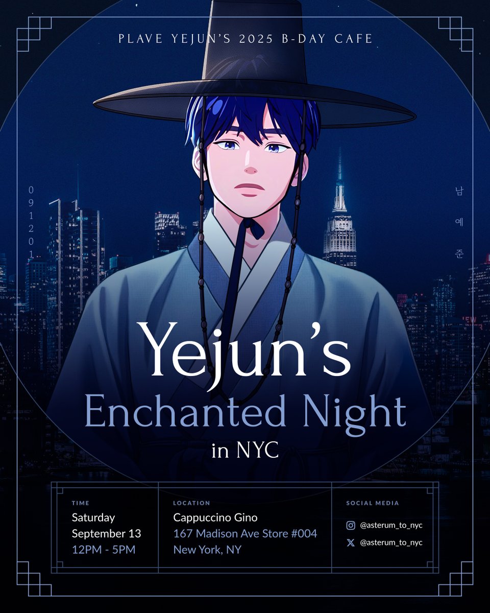 asterum_to_nyc's tweet image. 💙Let's celebrate Yejun's birthday together! ☕️

PLAVE Yejun's birthday cafe will appear in NYC through Wherever Door in September 🎉

📍Cappuccino Gino
167 Madison Ave Store #004, New York, NY
🗓️September 13, 2025 12-5PM