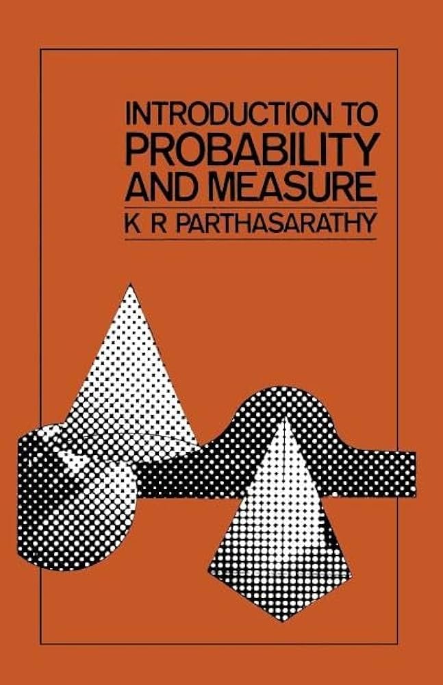 Probability and Measure by K. R. Parthasarathy