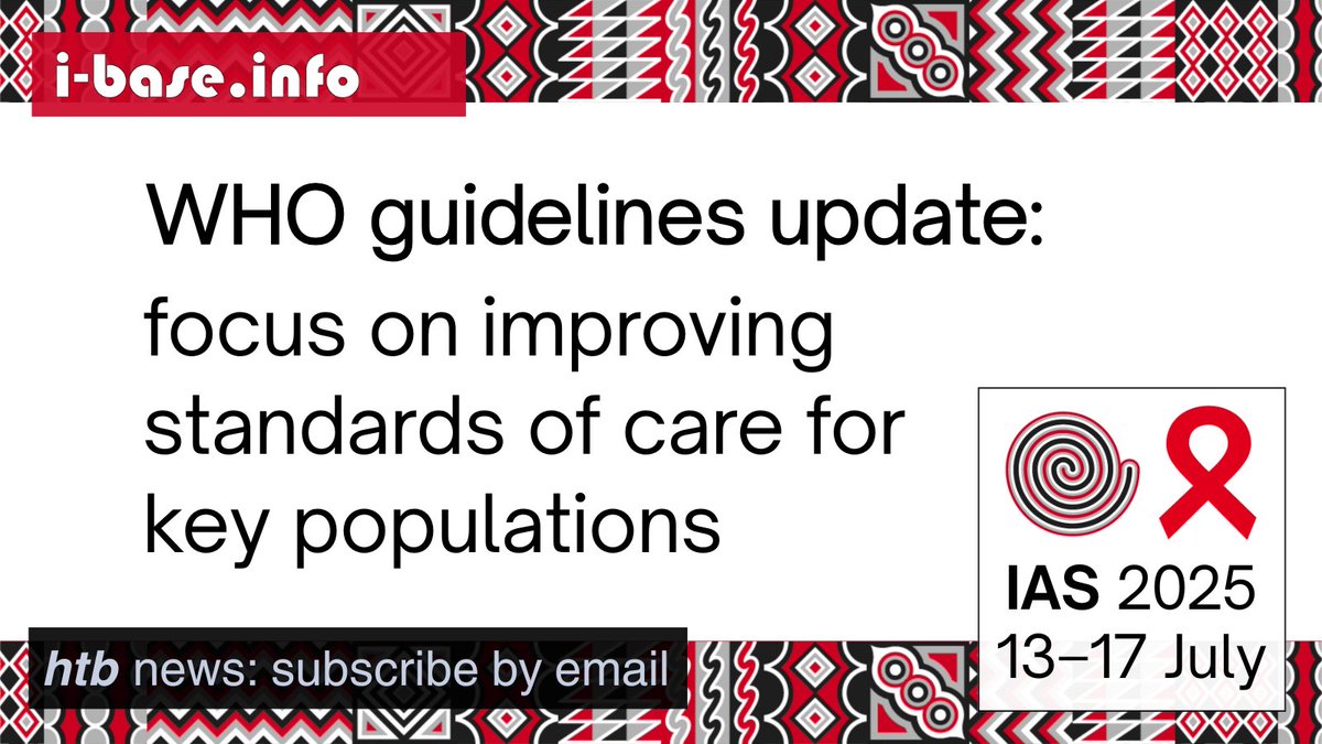 HIV i-Base (@hivibase) on Twitter photo Major updates to <a href="/WHO/">World Health Organization (WHO)</a> #guidelines will help improve #HIV care. They cover:
- injectable #lenacapavir as #PrEP
- supporting the right to breastfeed
- #HIVprevention for infants
- use of CD4 testing for #AHD
- integration of care
- peer support
And more… i-base.info/htb/52185 Major updates to <a href="/WHO/">World Health Organization (WHO)</a> #guidelines will help improve #HIV care. They cover:
- injectable #lenacapavir as #PrEP
- supporting the right to breastfeed
- #HIVprevention for infants
- use of CD4 testing for #AHD
- integration of care
- peer support
And more… i-base.info/htb/52185
