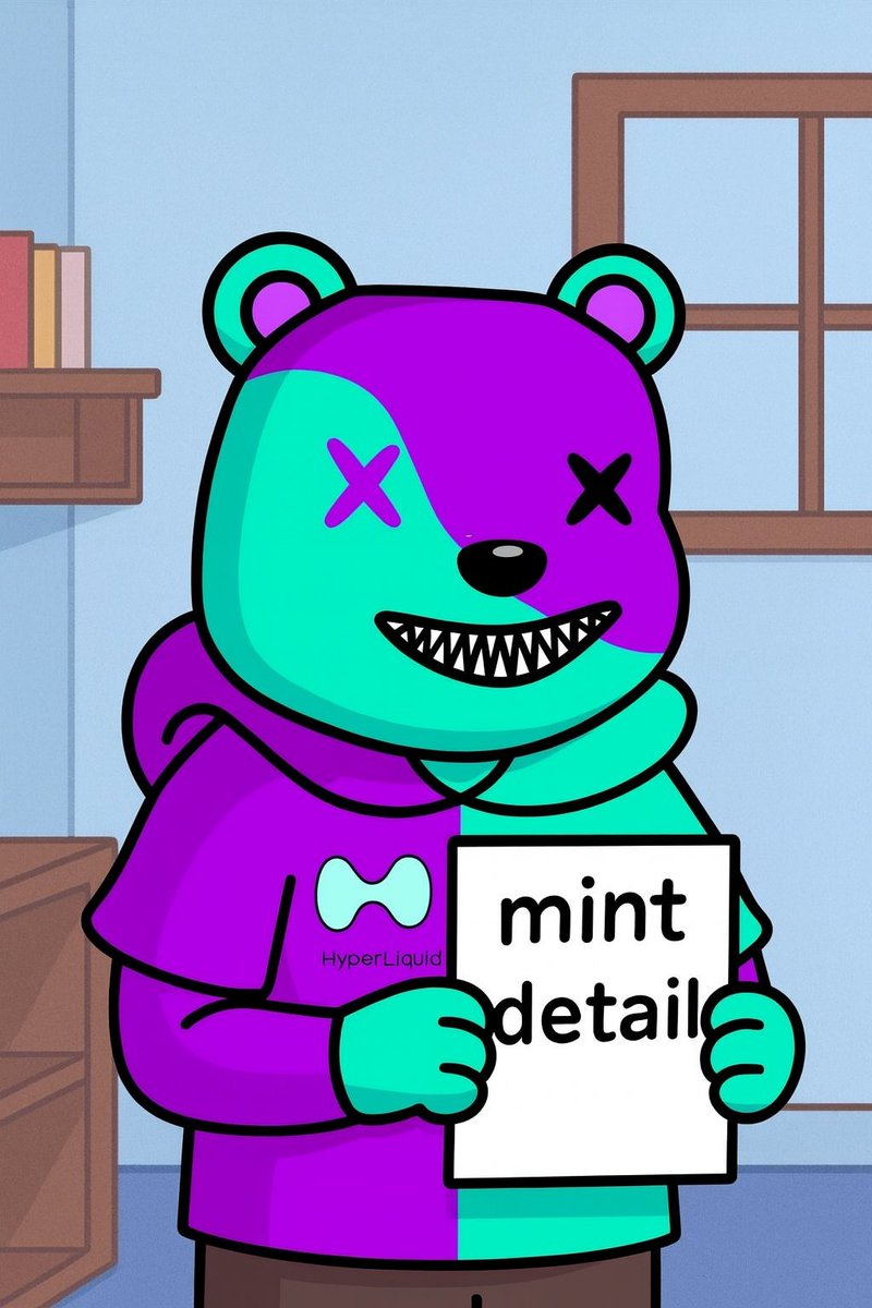 📌Mint Detail ‼️

🔹Date : 10th August
🔹Mint Price : FREE (for WL)
🔹Public Mint : 0.1 HYPE
🔹Time : 16.00 UTC

Stay Bears and turn on your notifications.
<a href="/HyperliquidX/">Hyperliquid</a> 

#NFTs #NFTCollection #FreeMint #Hyperliquid