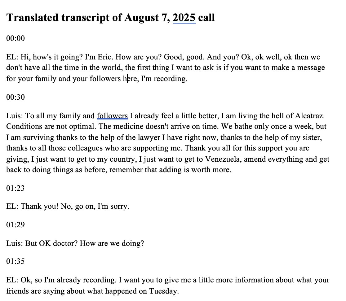 Here's the full transcript of my August 7, 2025 call with Alligator Alcatraz detainees describing how Luis Manuel Rivas was left for dead by ICE/State of Florida for 30 min at Alligator Alcatraz. 

If reporters want the audio (spanish), DM me your email address.

1/🧵