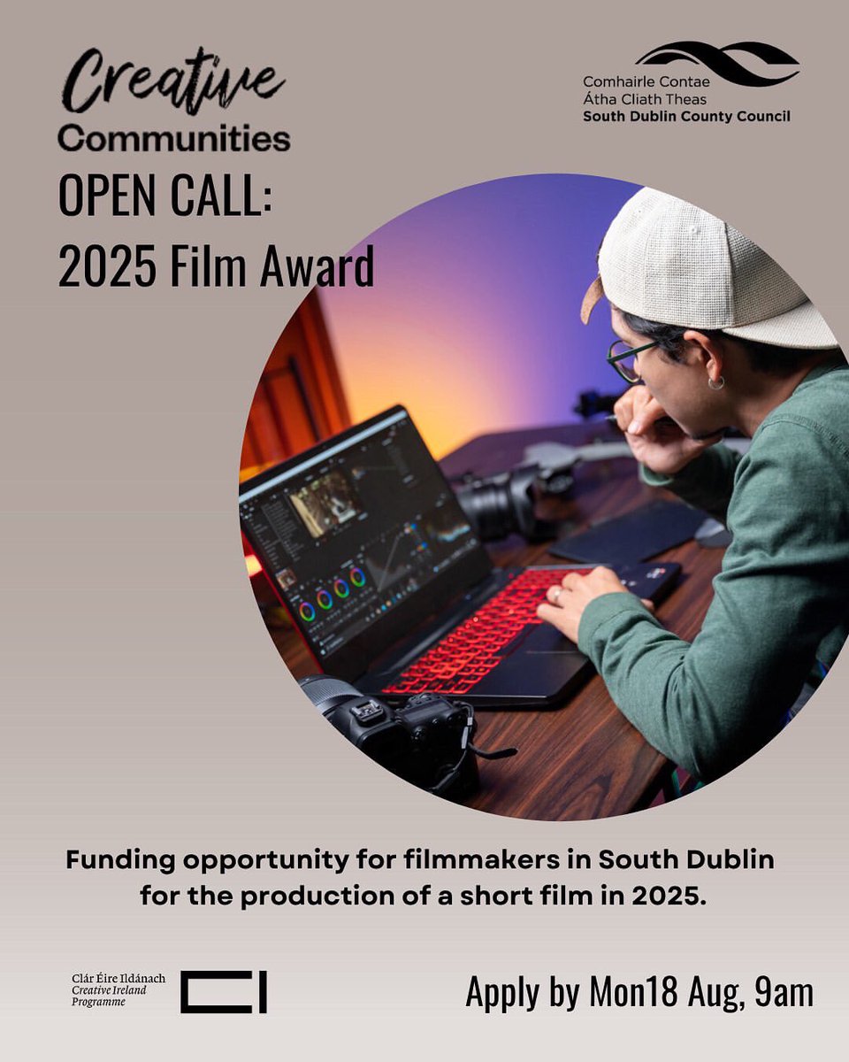 SDCCArts's tweet image. 📢 Call for Applications: Creative Ireland South is inviting applications for the 2025 Film Award from filmmakers living in the South Dublin County Council administrative area.

🎞️Award of up to €10,000 

APPLY: submit.link/3lu 
#CreativeIreland #FilmIreland