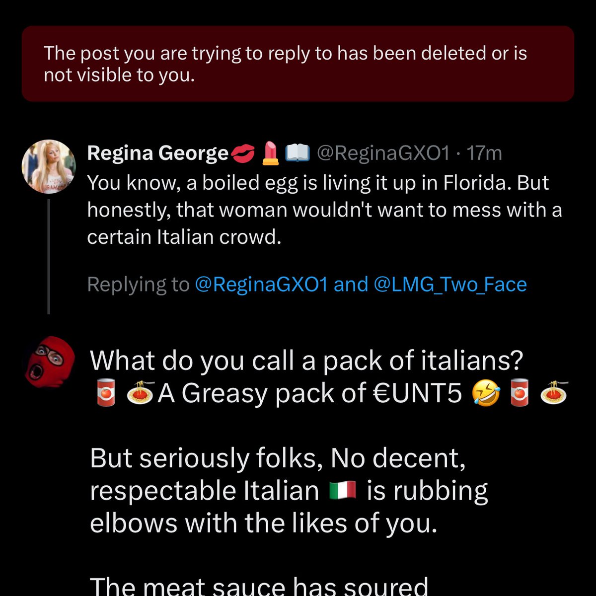 RenegadeRobbie's tweet photo. @ReginaGXO1 @LMG_Two_Face As I was saying..
What do you call a pack of italians?
🥫🍝A Greasy pack of €UNT5 🤣🥫🍝

But seriously folks, No decent, respectable Italian 🇮🇹 is rubbing elbows with the likes of you.

The meat sauce has soured
🤢🤢🤢🤮🤢🤢🤮 https://t.co/zC7jLTtf5J