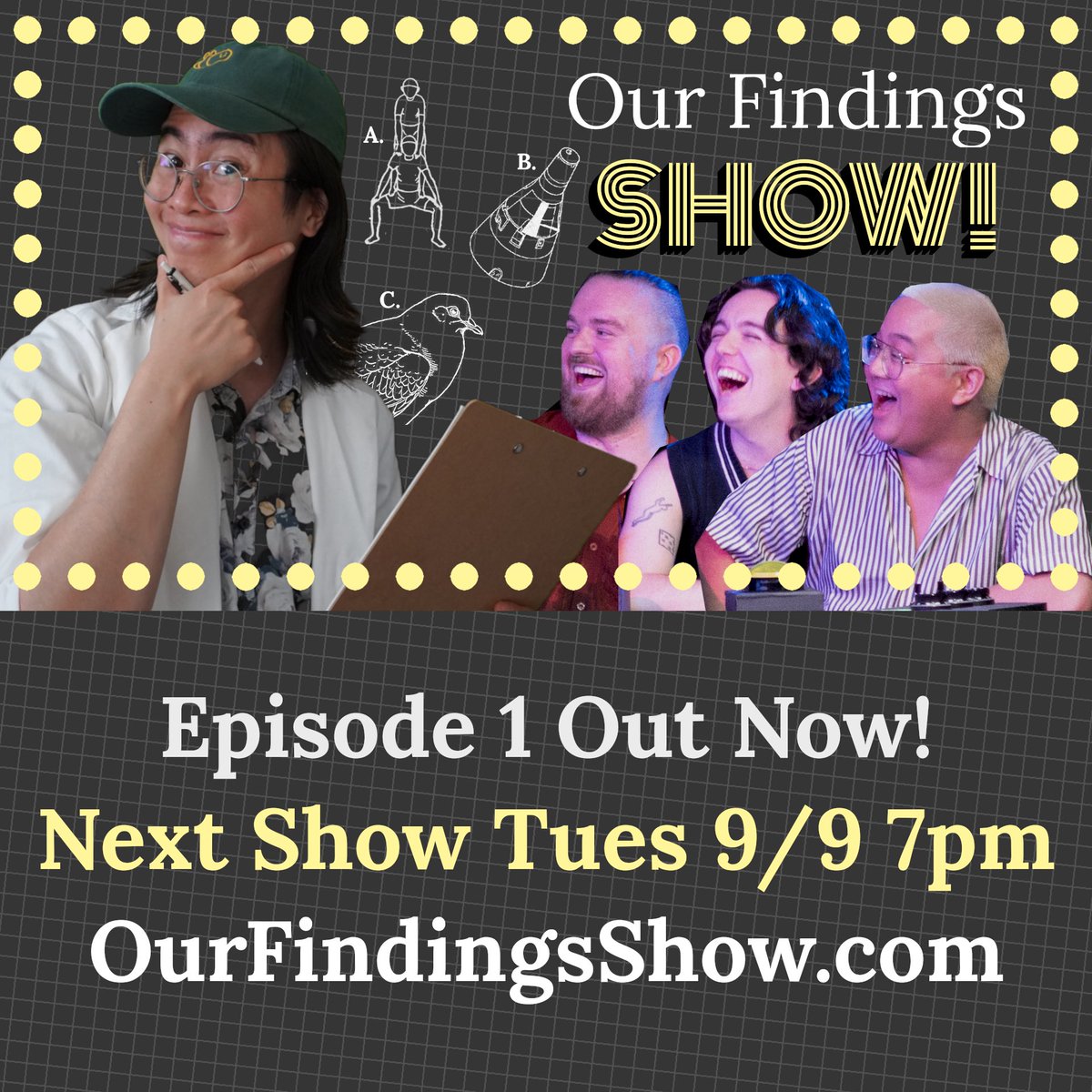 I am so so so proud of this truly wild science show, and NOW YOU CAN SEE IT!

Episode 1 is out now and the next show is September 9th 7pm!!
OurFindingsShow.com

youtu.be/UR1L6kKaQp4