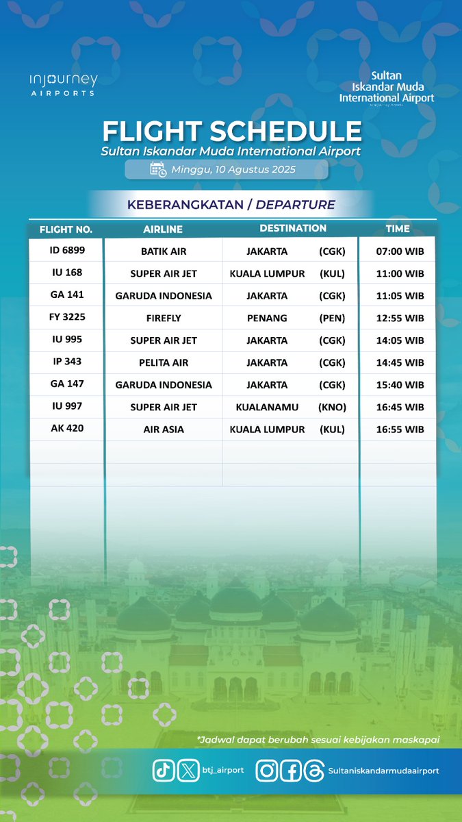 btj_airport's tweet photo. Selamat malam Sahabat BTJ!!
Berikut jadwal penerbangan bandara internasional @btj_airport untuk besok Minggu, 10 Agustus 2025. https://t.co/dAICobZiXM