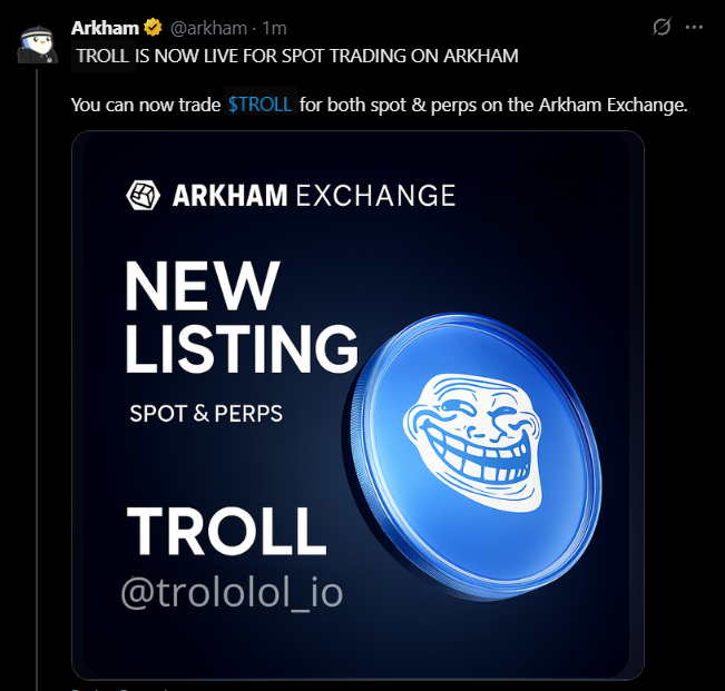 SenditHighor's tweet photo. WTF ? ANOTHER LISTING TODAY 

 $TROLL IS NOW LIVE FOR SPOTS &amp; PERPS on @arkham 

STOP TRADING, START TROLLING https://t.co/P4Vn7nrqEp
