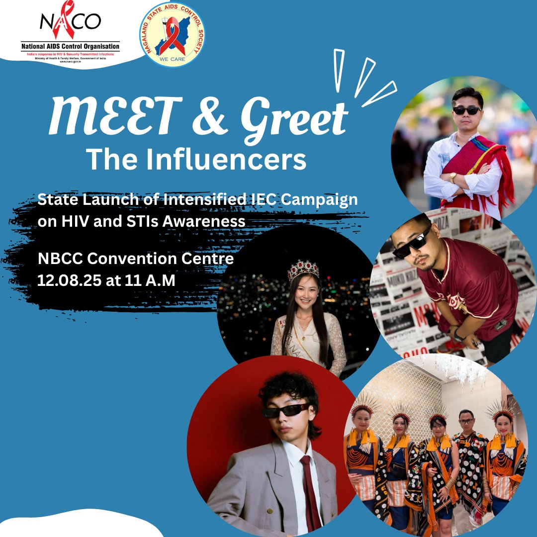 Meet them. Snap with them. Post it. Tag it. Be there — 12th Aug, Intensified IEC Campaign launch, Kohima! #indiafightshivandsti #intensifiedieccampaign2025 #hivawareness #stiprevention <a href="/NACOINDIA/">National AIDS Control Organisation</a>   <a href="/HealthNagaland/">HFWNagaland</a>  <a href="/NagalandNhm/">National Health Mission, Nagaland</a>  <a href="/dipr_nagaland/">DIPR Nagaland</a>  <a href="/PIBKohima/">PIB in Nagaland</a> <a href="/TetseoSisters/">Tetseo Sisters</a> <a href="/mokokoza/">Moko Koza</a>