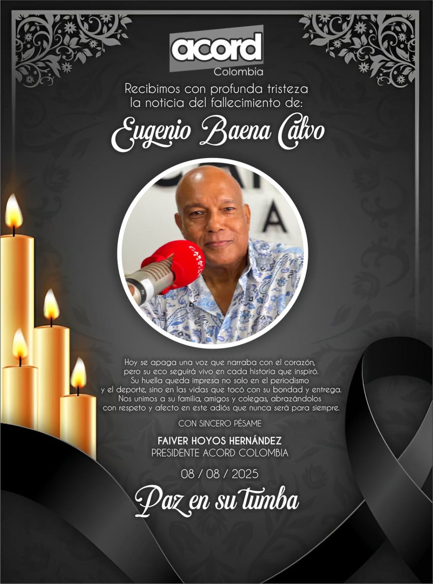 Desde Acord Colombia lamentamos el fallecimiento  de don Eugenio Baena Blanco Paz en su tumba y fortaleza para sus familiares. #QEPD