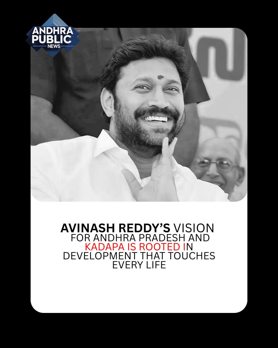AndhraPublicN's tweet image. Avinash Reddy’s vision for Andhra  and Kadapa is rooted in development that touches every life. From infrastructure and education to employment and welfare, his focus is on building a stronger, more self-reliant future for the people.
#AvinashReddy #KadapaDevelopment  @YSRCParty